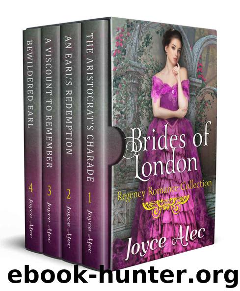 Brides of London: Regency Romance Collection by Joyce Alec