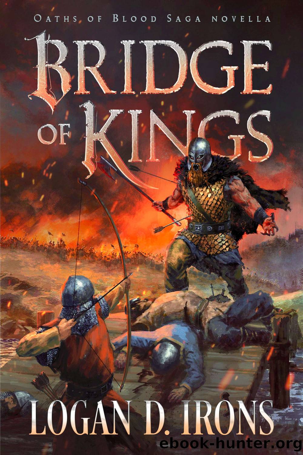 Bridge of Kings by Logan D. Irons