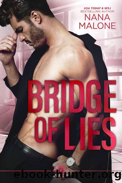 Bridge of Lies by Nana Malone