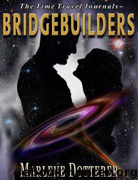 Bridgebuilders by Marlene Dotterer