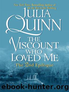 Bridgertons 2.5: The Viscount Who Loved Me [Epilogue] by Julia Quinn