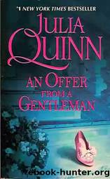 Bridgertons 3: An Offer From a Gentleman by Julia Quinn