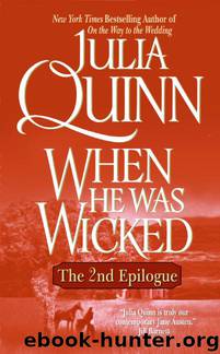 Bridgertons 6.5: When He Was Wicked [Epilogue] by Julia Quinn