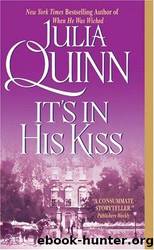 Bridgertons 7: It's in His Kiss by Julia Quinn