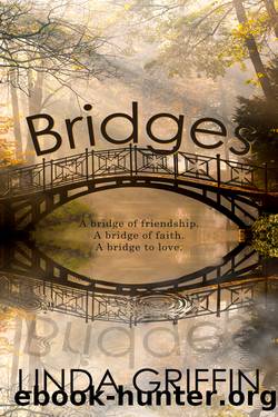 Bridges by Linda Griffin