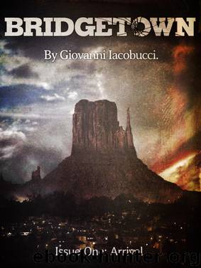 Bridgetown, Issue #1: Arrival by Giovanni Iacobucci