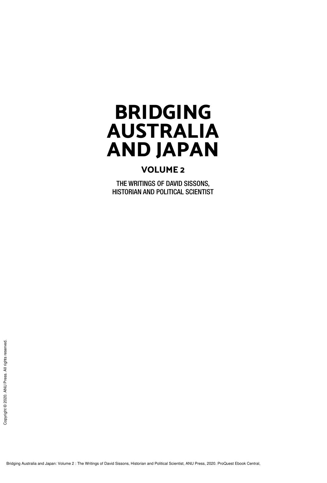 Bridging Australia and Japan: Volume 2: The Writings of David Sissons, Historian and Political Scientist by Arthur Stockwin; Keiko Tamura