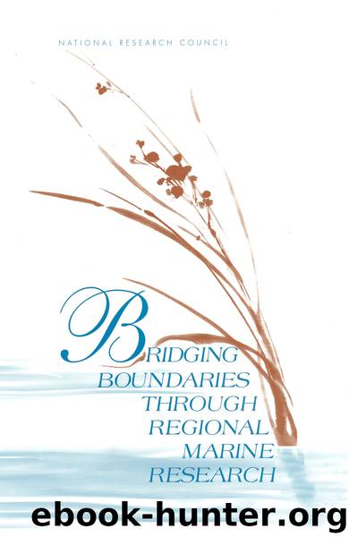 Bridging Boundaries through Regional Marine Research by National Research Council