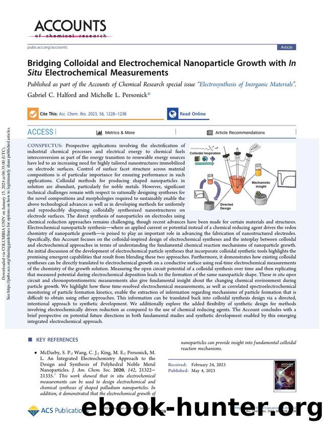 Bridging Colloidal and Electrochemical Nanoparticle Growth with In Situ Electrochemical Measurements by Gabriel C. Halford & Michelle L. Personick