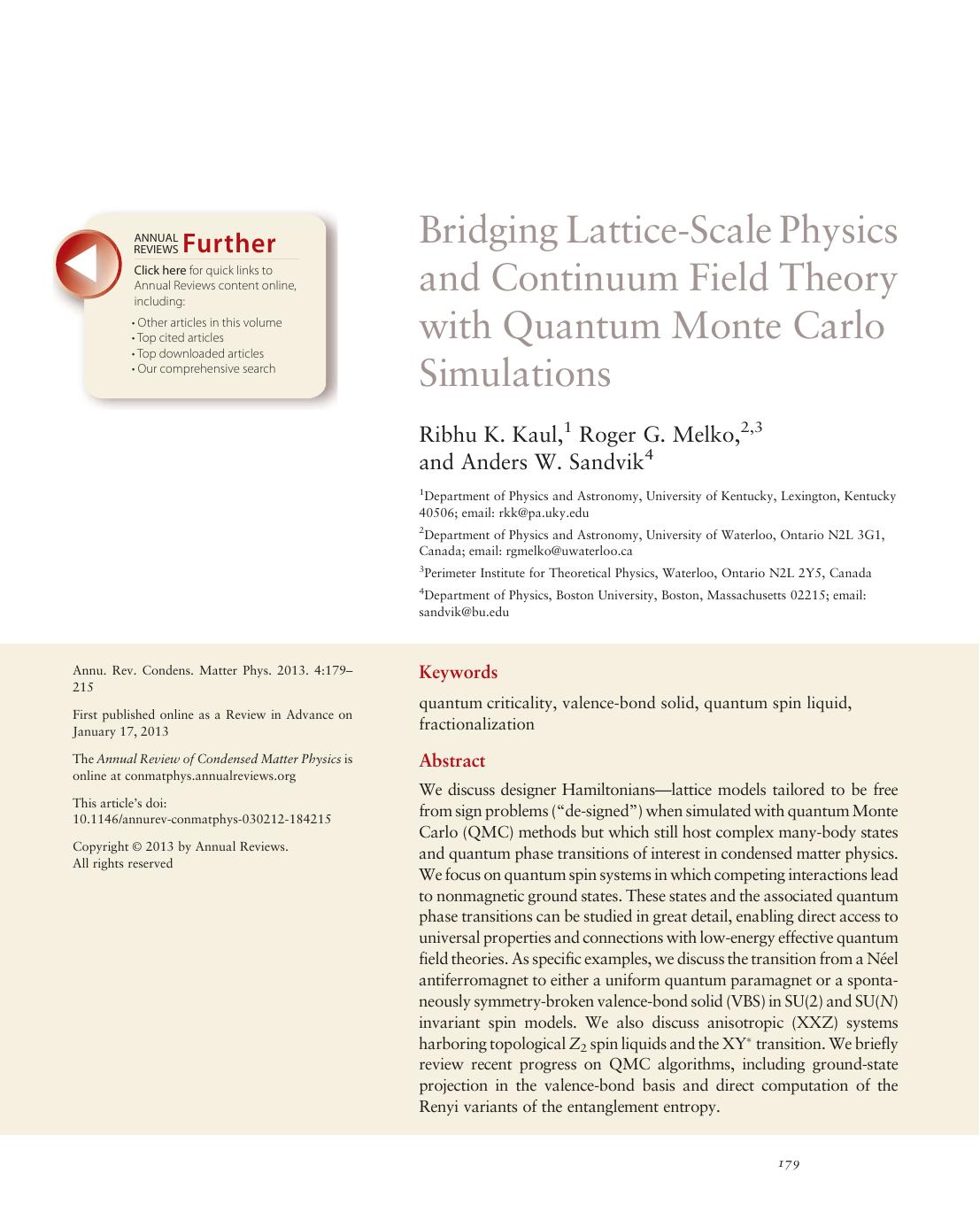 Bridging Lattice-Scale Physics and Continuum Field Theory with Quantum Monte Carlo Simulations by Ribhu K. Kaul Roger G. Melko Anders W. Sandvik