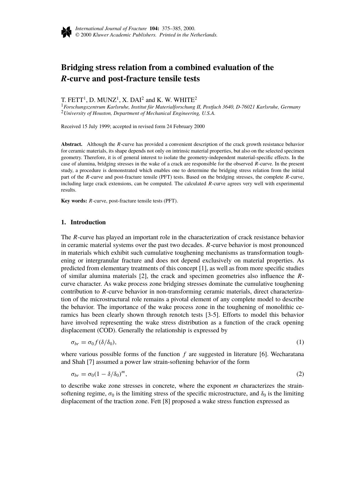 Bridging stress relation from a combined evaluation of the R-curve and post-fracture tensile tests by Unknown