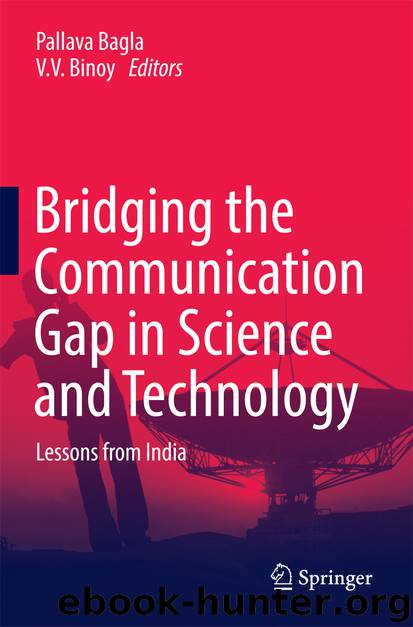 Bridging the Communication Gap in Science and Technology by Pallava Bagla & V. V. Binoy