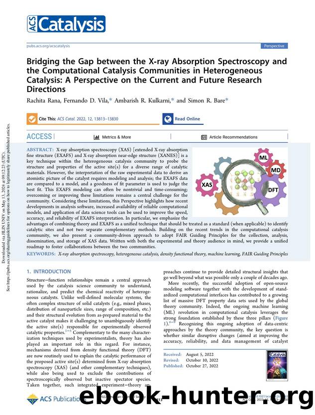 Bridging the Gap between the X-ray Absorption Spectroscopy and the Computational Catalysis Communities in Heterogeneous Catalysis: A Perspective on the Current and Future Research Directions by Rachita Rana Fernando D. Vila Ambarish R. Kulkarni & Simon R. Bare