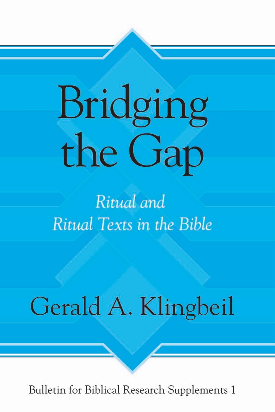 Bridging the Gap by Klingbeil Gerald A