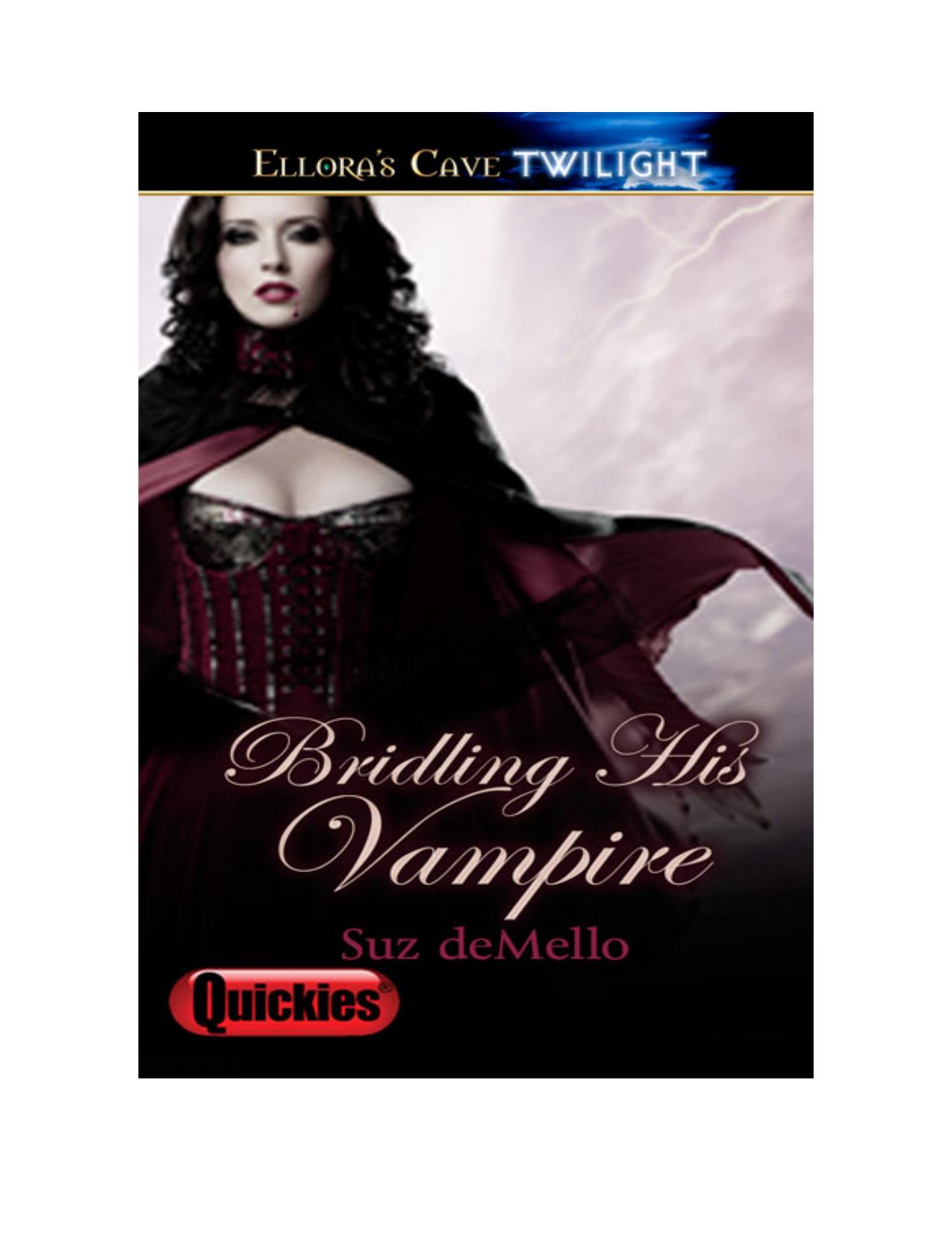 Bridling His Vampire by Suz deMello