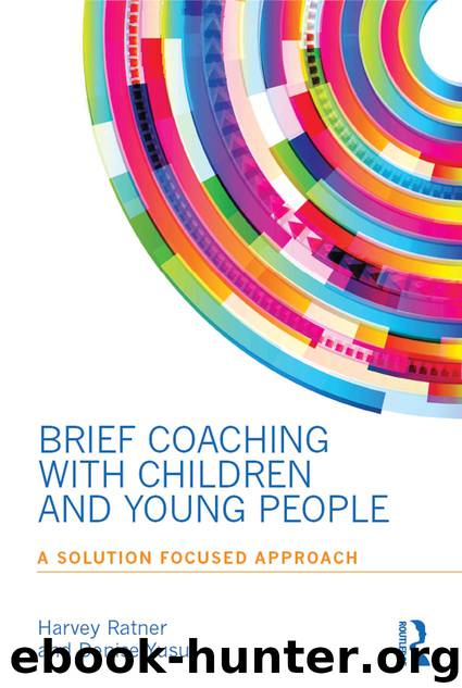 Brief Coaching with Children and Young People by Harvey Ratner & Denise Yusuf