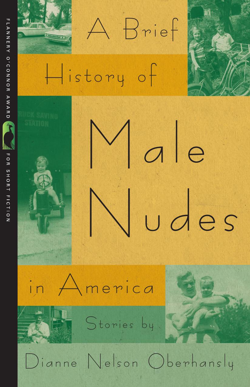 Brief History of Male Nudes in America by Stories by Dianne Nelson Oberhansly