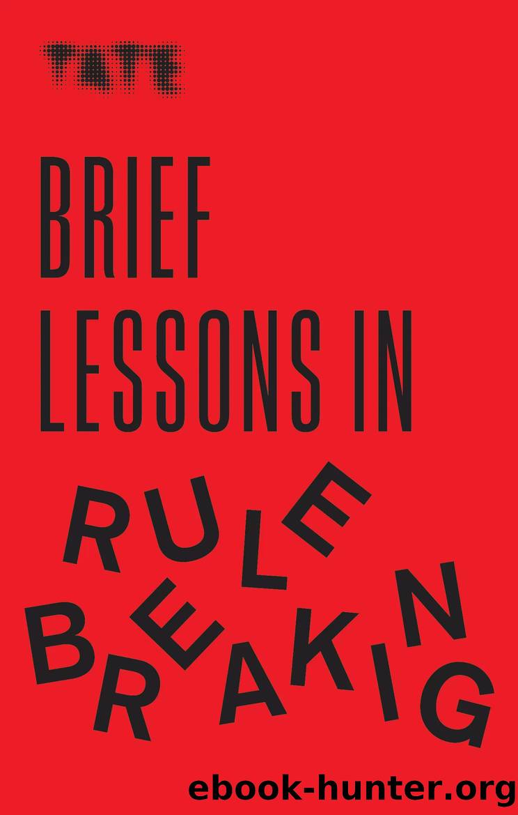 Brief Lessons in Rule Breaking by Frances Ambler