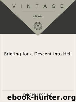 Briefing for a Descent into Hell by Doris Lessing