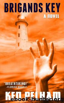 Brigands Key by Ken Pelham
