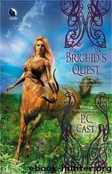 Brighid's Quest by PC Cast