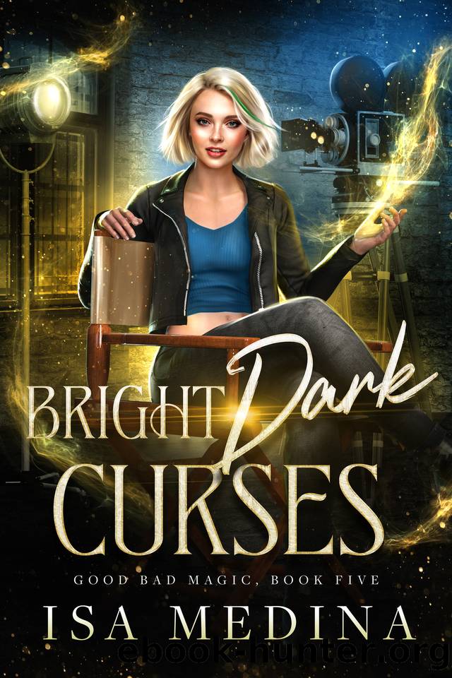 Bright Dark Curses: A Cozy Witchy Mystery (Good Bad Magic Book 5) by Isa Medina