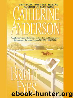 Bright Eyes by Catherine Anderson