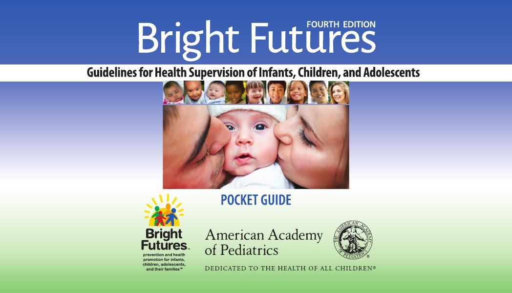Bright Futures: Guidelines Pocket Guide by Joseph F. Hagan Jr.; Judith S. Shaw; Paula M. Duncan (eds.)