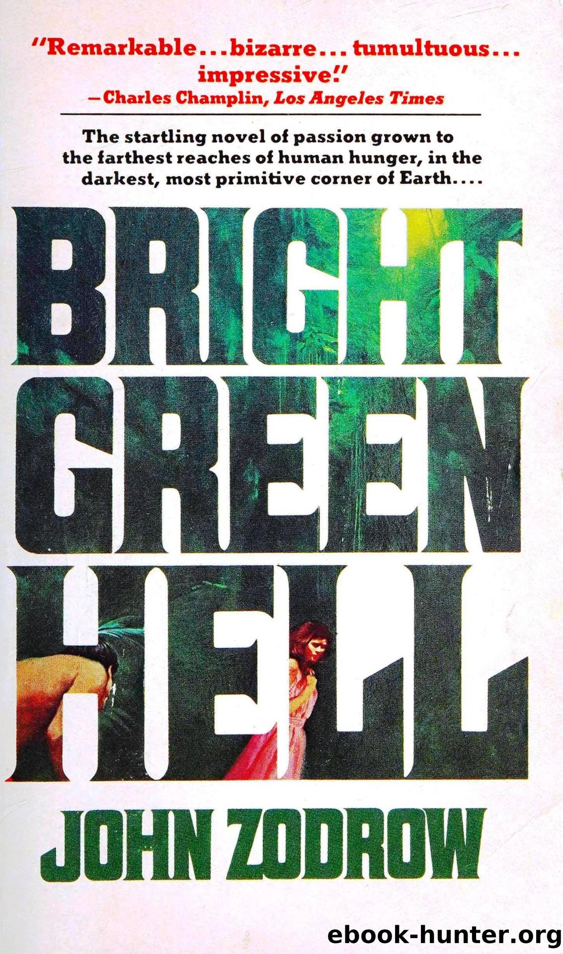Bright Green Hell (1978) by John Zodrow