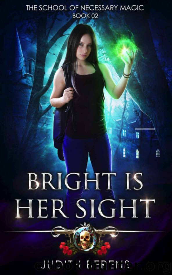 Bright Is Her Sight_An Urban Fantasy Action Adventure by Judith Berens & Martha Carr & Michael Anderle