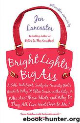Bright Lights, Big Ass by Jen Lancaster