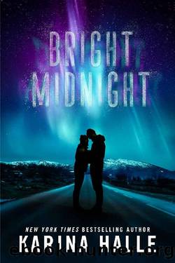 Bright Midnight: A Second-Chance Romance by Karina Halle
