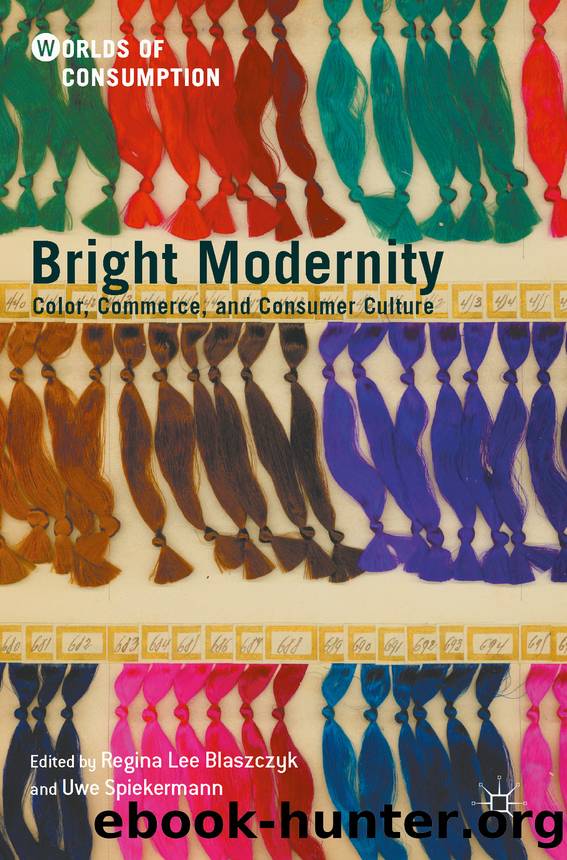 Bright Modernity by Regina Lee Blaszczyk & Uwe Spiekermann