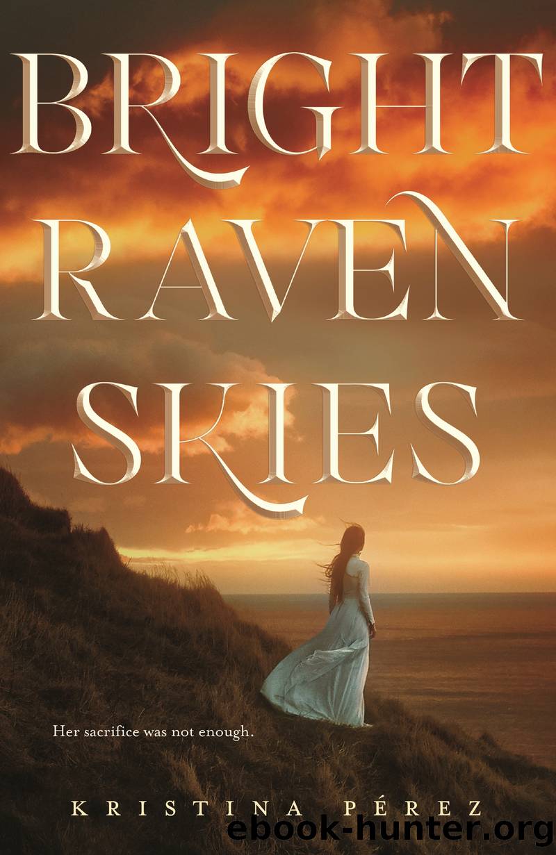 Bright Raven Skies by Kristina Perez