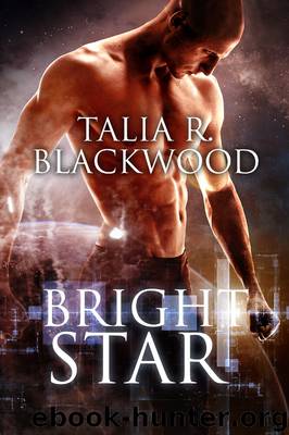 Bright Star by Talia R. Blackwood