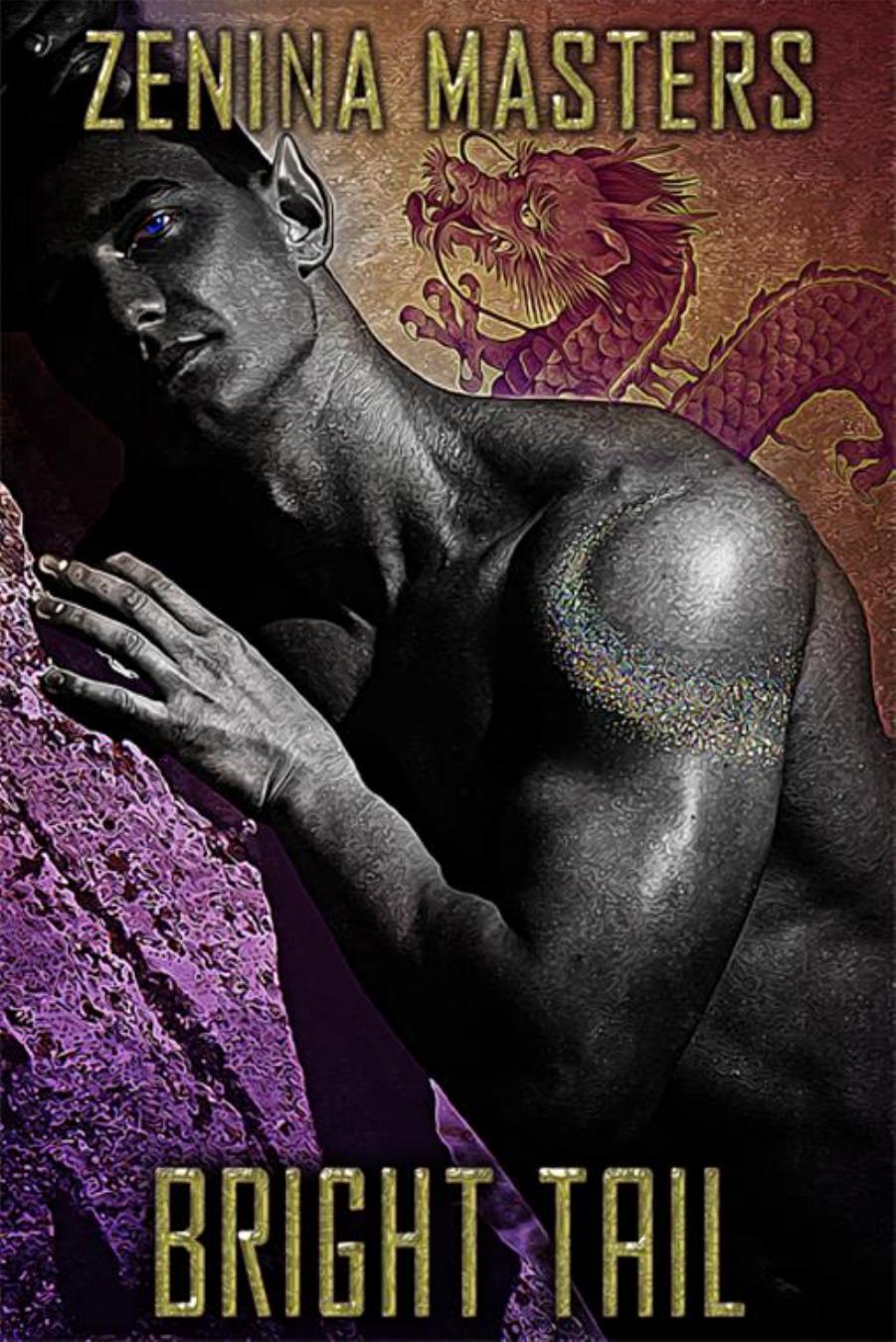 Bright Tail by Zenina Masters