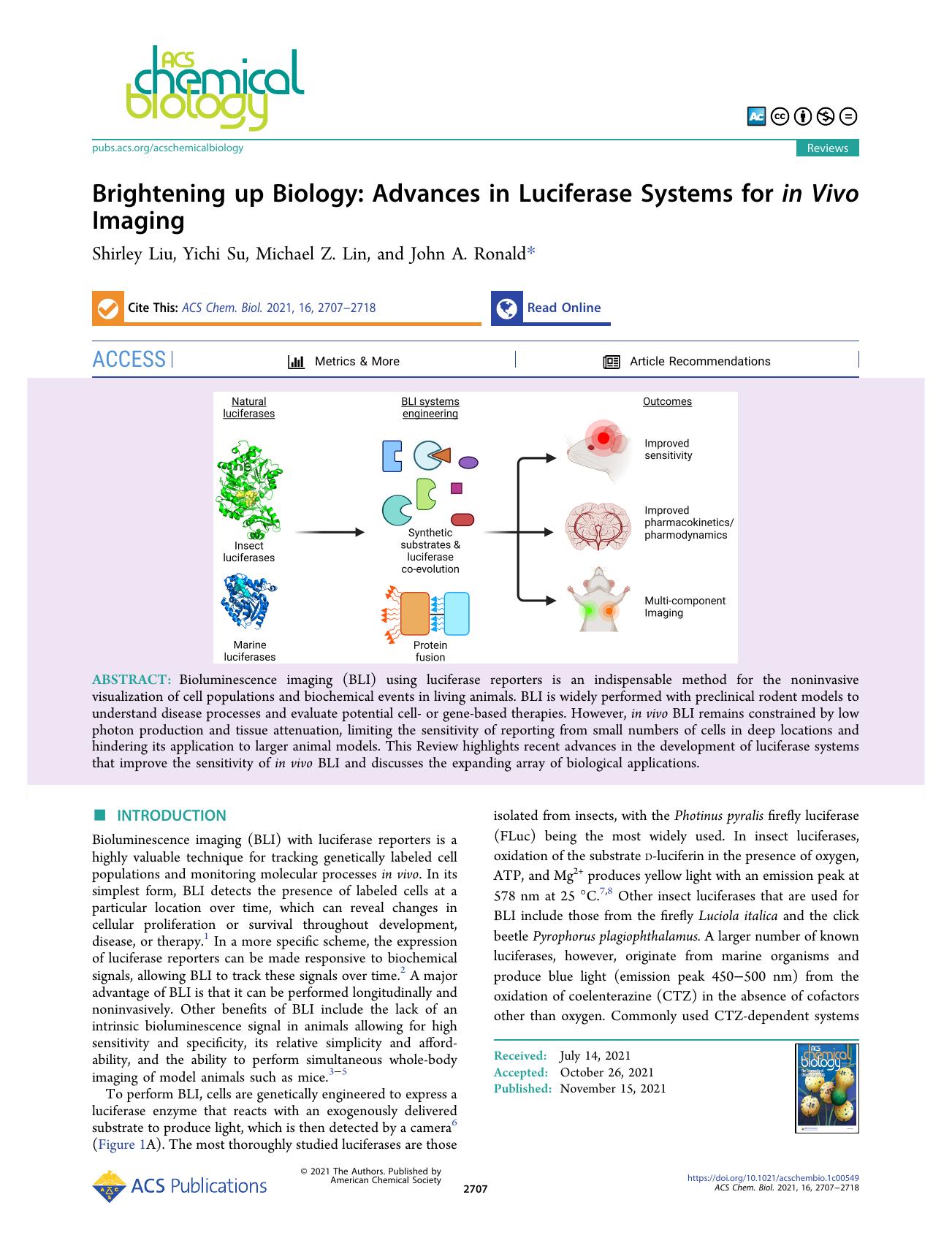 Brightening up Biology: Advances in Luciferase Systems for in Vivo Imaging by Shirley Liu Yichi Su Michael Z. Lin and John A. Ronald