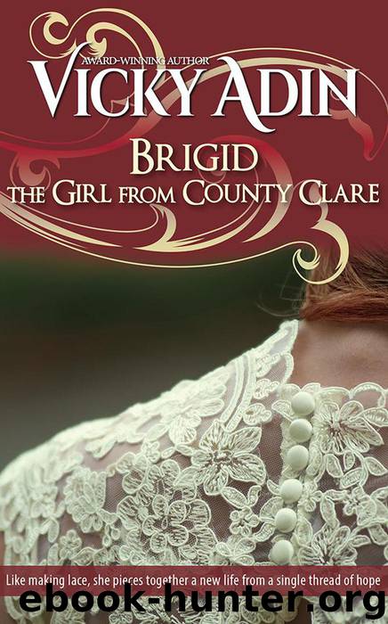 Brigid the Girl from County Clare by Vicky Adin