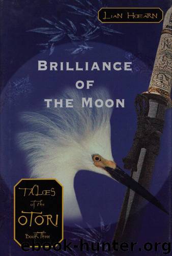 Brilliance of the Moon by Lian Hearn