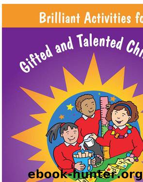 Brilliant Activities for Gifted and Talented Children by Ashley McCabe Mowat