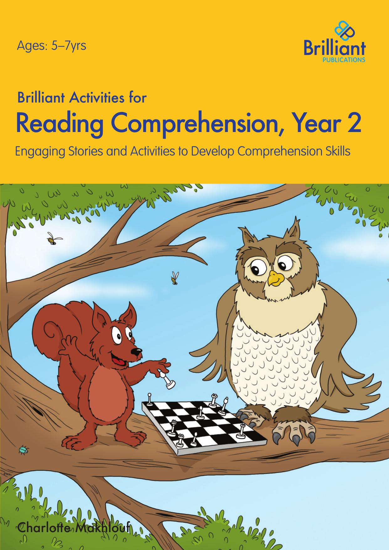 Brilliant Activities for Reading Comprehension Year 2 by Charlotte Makhlouf; Charlotte Makhlouf
