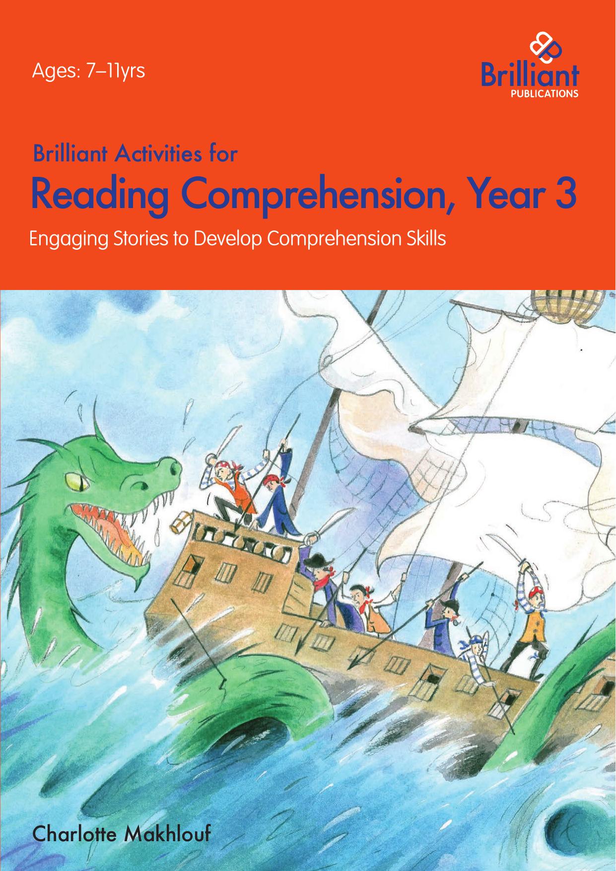 Brilliant Activities for Reading Comprehension Year 3 : Engaging Stories to Develop Comprehension Skills by Charlotte Makhlouf; Charlotte Makhlouf