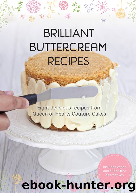 Brilliant Buttercream Recipes by Valeri Valeriano & Christina Ong 2018