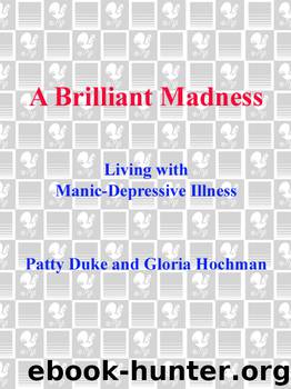 Brilliant Madness by Patty Duke