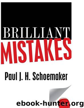 Brilliant Mistakes by Paul J. H. Schoemaker