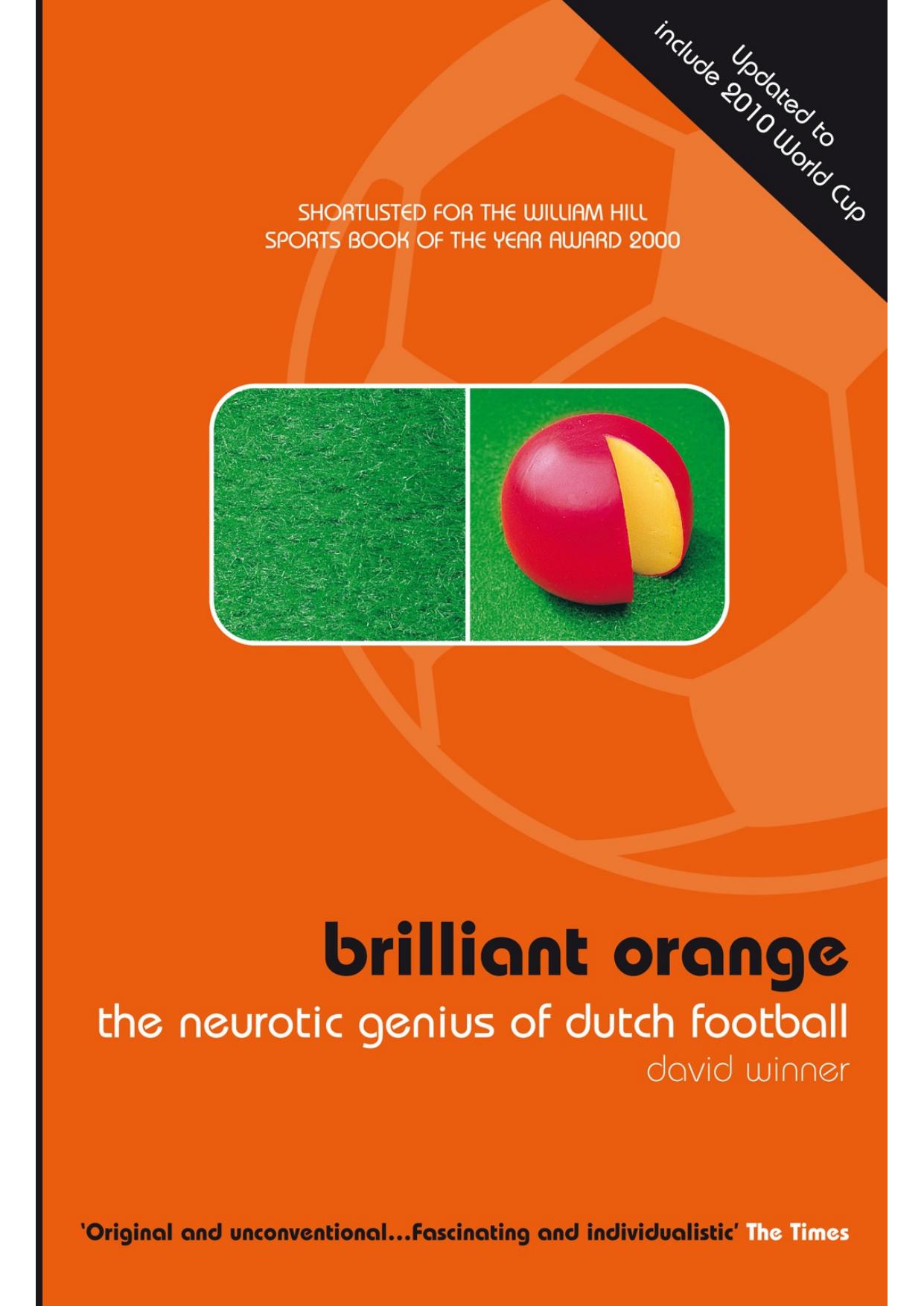 Brilliant Orange by David Winner