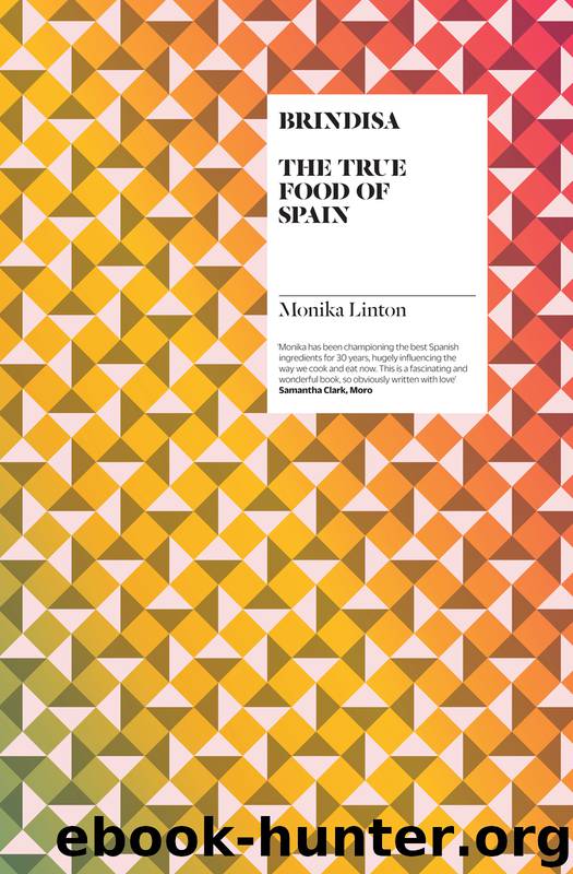 Brindisa Spanish Cook Book by Monika Linton