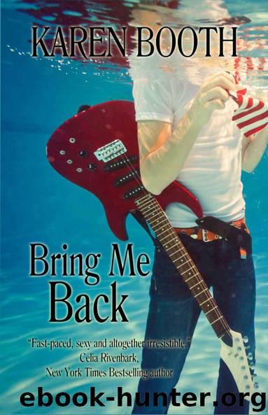 Bring Me Back by Karen Booth