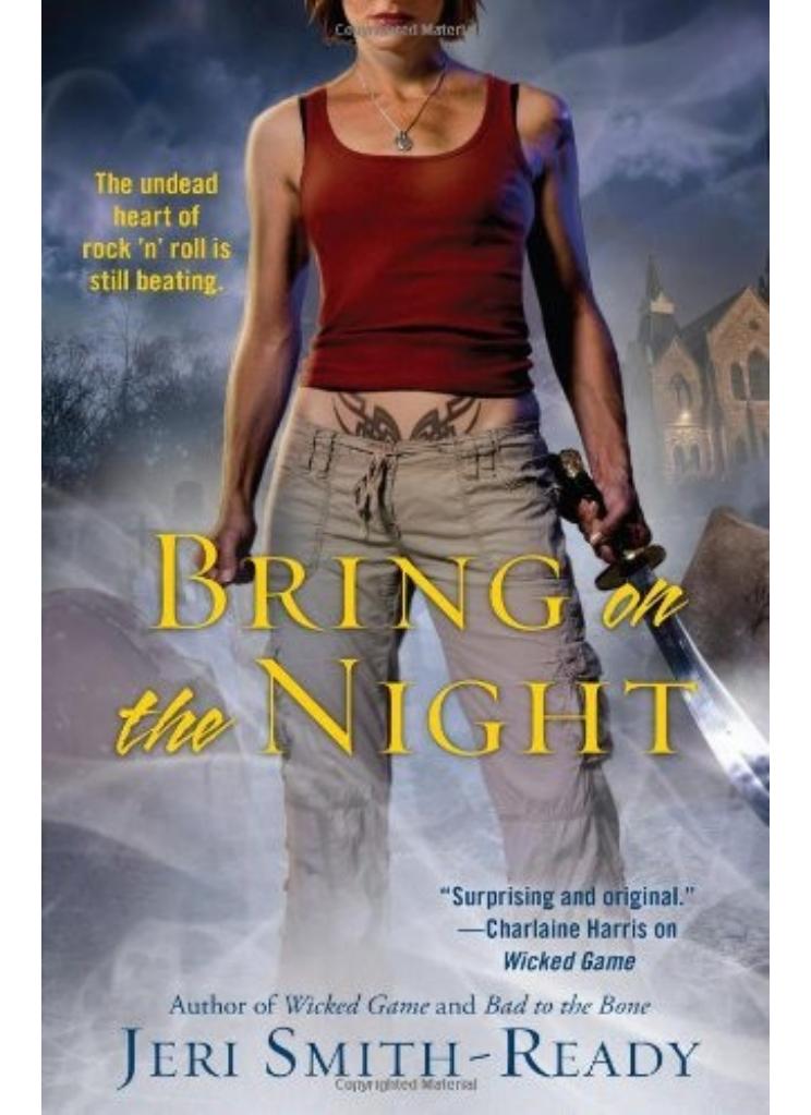 Bring On the Night by Jeri Smith-Ready