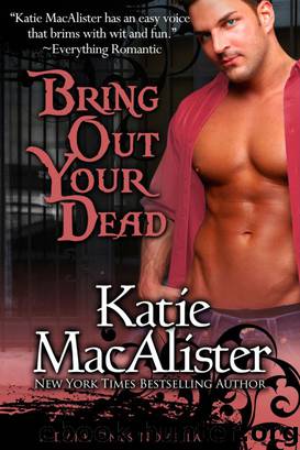 Bring Out Your Dead by MacAlister Katie